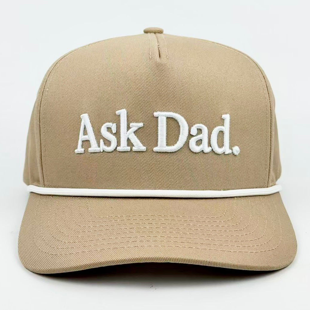 Ask Dad. Embroidered Snapback Hat